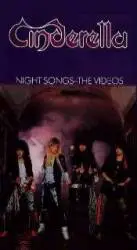 Cinderella (USA) : Night Songs - the Videos